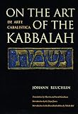 Goodman, Martin: On the Art of the Kabbalah/De Arte Cabalistica Goodman, Martin: On the Art of the Kabbalah/De Arte Cabalistica