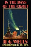 Wells, H. G.: In the Days of the Comet Wells, H. G.: In the Days of the Comet