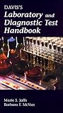 Jaffe, Marie S.: Davis's Laboratory and Diagnostic Test Handbook