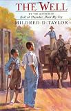 Taylor, Mildred D.: Well Taylor, Mildred D.: Well