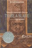Lester, Julius: To Be a Slave Lester, Julius: To Be a Slave