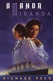 Peck, Richard: Amanda/Miranda Peck, Richard: Amanda/Miranda