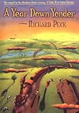 Peck, Richard: Year Down Yonder Peck, Richard: Year Down Yonder