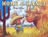 Ajhar, Brian: Home on the Range Ajhar, Brian: Home on the Range
