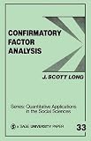 Long: Confirmatory Factor Analysis: A Preface to Lisrel