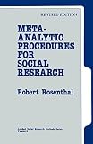Rosenthal, Robert: Meta-Analytic Procedures for Social Research
