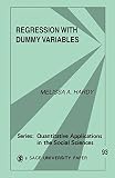 Hardy, Melissa A.: Regression With Dummy Variables
