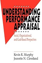 Understanding Performance Appraisal: Social,&hellip;