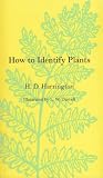 Harrington, H. D.: How to Identify Plants Harrington, H. D.: How to Identify Plants