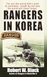 Black, Robert W.: Rangers in Korea Black, Robert W.: Rangers in Korea