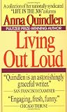 Quindlen, Anna: Living Out Loud Quindlen, Anna: Living Out Loud