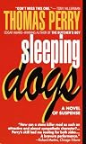 Perry, Thomas: Sleeping Dogs Perry, Thomas: Sleeping Dogs