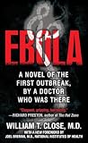 Close, William T.: Ebola Close, William T.: Ebola