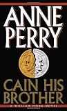 Perry, Anne: Cain His Brother Perry, Anne: Cain His Brother