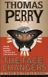 Perry, Thomas: The Face-Changers