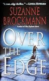 Over the Edge (0804119708) by Brockmann, Suzanne Brockmann, Suzanne: Over the Edge