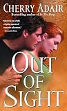 Adair, Cherry: Out of Sight