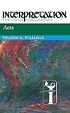 Willimon, William H.: Acts Willimon, William H.: Acts