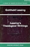 Lessing, Gothold: Lessing's Theological Writings: Selected in Translation