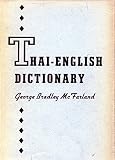 McFarland, George Bradley: Thai-English Dictionary McFarland, George Bradley: Thai-English Dictionary