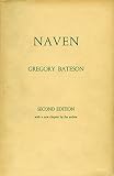 Bateson, Gregory: Naven Bateson, Gregory: Naven