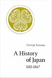 Sansom, G.: History of Japan, 1615-1867