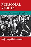 Honig, Emily: Personal Voices: Chinese Women in the 1980's
