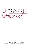 Pateman, Carole: The Sexual Contract Pateman, Carole: The Sexual Contract