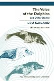 Szilard, Leo: The Voice of the Dolphins: And Other Stories