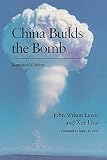 Litai, Xue: China Builds the Bomb