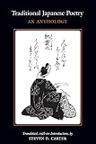 Carter, Steven D.: Traditional Japanese Poetry Carter, Steven D.: Traditional Japanese Poetry