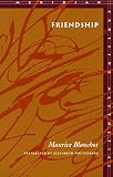 Blanchot, Maurice: Friendship Blanchot, Maurice: Friendship