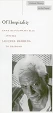 Of Hospitality by Jacques Derrida