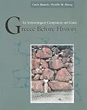 Murray, Priscilla: Greece Before History: An Archaeological Companion and Guide