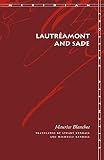 Blanchot, Maurice: Lautreamont and Sade Blanchot, Maurice: Lautreamont and Sade