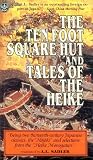 Sadler, A L: Ten Foot Square Hut and Tales of the Heike Sadler, A L: Ten Foot Square Hut and Tales of the Heike