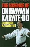 Nagamine, Shoshin: The Essence of Okinawan Karate-do