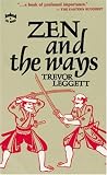 Leggett, Trevor: Zen and the Ways