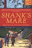 Jippensha, Ikku: Shank's Mare or Hizakurige : Japan's Great Comic Novel