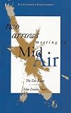 Loori, John Daido: Two Arrows Meeting in Mid-Air: The Zen Koan