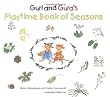 Guri and Gura's Playtime Book of Seasons
