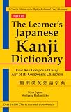 Hadamitzky, Wolfgang: The Learner's Kanji Dictionary Hadamitzky, Wolfgang: The Learner's Kanji Dictionary