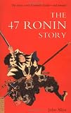 Allyn, John: 47 Ronin Story