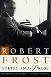 Thompson, Lawrance: Robert Frost Poetry and Prose