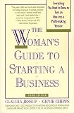 Jessup, Claudia: The Woman's Guide to Starting a Business