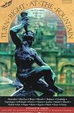 Chapman, Alexandra: Turn Right at the Fountain : Fifty-Three Walking Tours Through Europe's Most Enchanting Cities