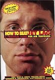 Oren, Dan A.: How to Beat Jet Lag: A Practical Guide for Air Travelers/Book and Eyemask and Eyeshades Oren, Dan A.: How to Beat Jet Lag: A Practical Guide for Air Travelers/Book and Eyemask and Eyeshades