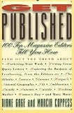 Gage, Diane: Get Published: Top Magazine Editors Tell You How