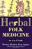 Squier, Thomas: American Herbal Medicine : The Country Doctor's Legacy