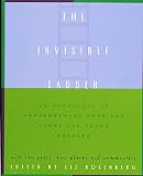 Rosenberg, Liz: The Invisible Ladder: An Anthology of Contemporary American Poems for Young Readers Rosenberg, Liz: The Invisible Ladder: An Anthology of Contemporary American Poems for Young Readers